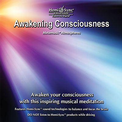 Awakening Consciousness