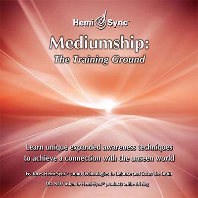 Mediumship: The Training Ground