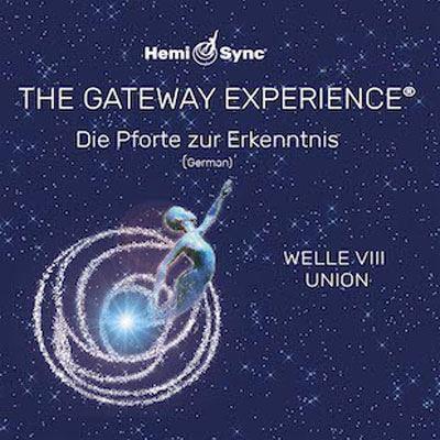 Pforte zur Erkenntnis: Welle VIII - Union